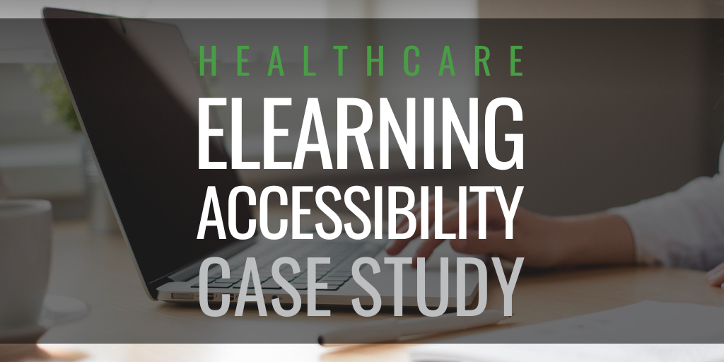 Bringing accessibility and consistency to healthcare elearning