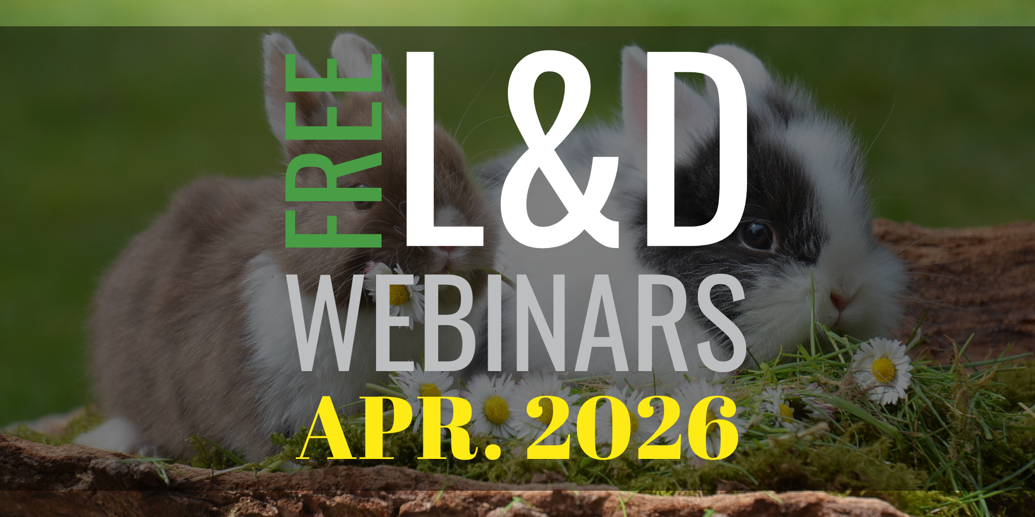 Free learning &amp; development webinars for April 2026
