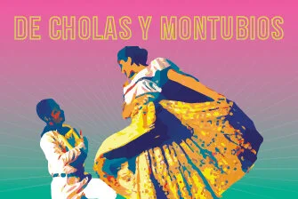 De cholas y montubios