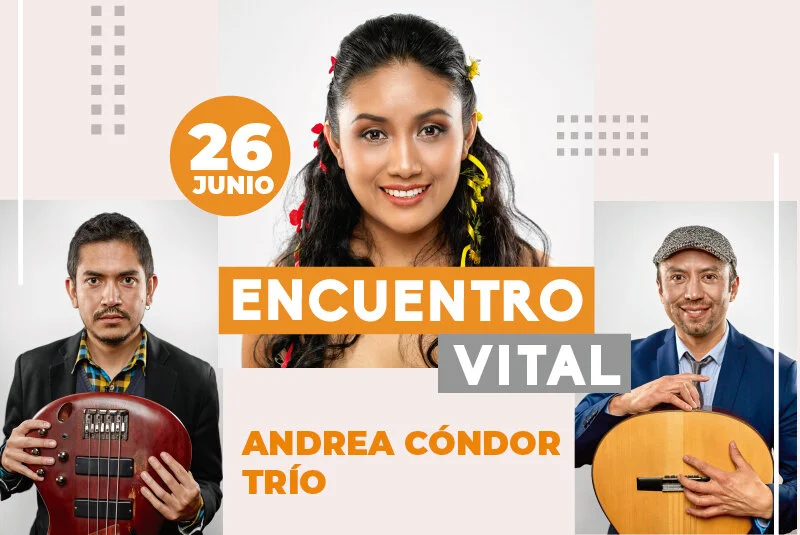 Andrea Cóndor Trío: Encuentro Vital