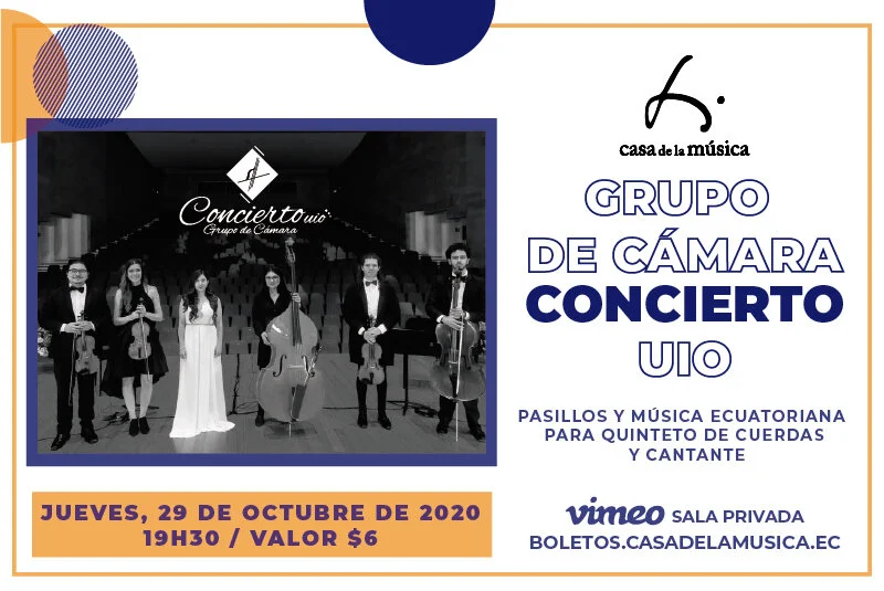 GRUPO DE CÁMARA CONCIERTO UIO: PASILLOS Y MÚSICA ECUATORIANA
