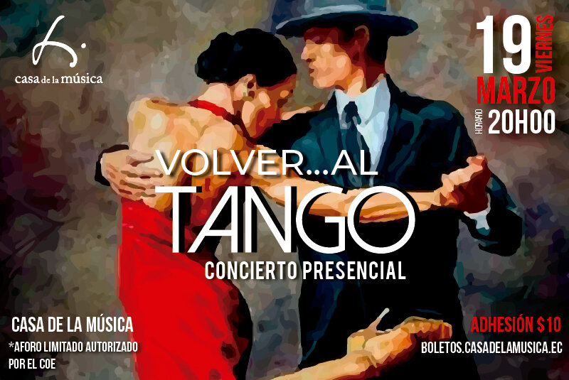 Volver...Al Tango - Concierto presencial 