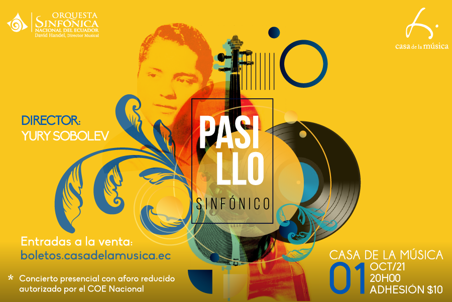 ORQUESTA SINFÓNICA NACIONAL: PASILLO SINFÓNICO