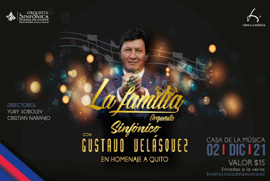 Orquesta Sinfónica Nacional del Ecuador: Concierto Fiestas de Quito