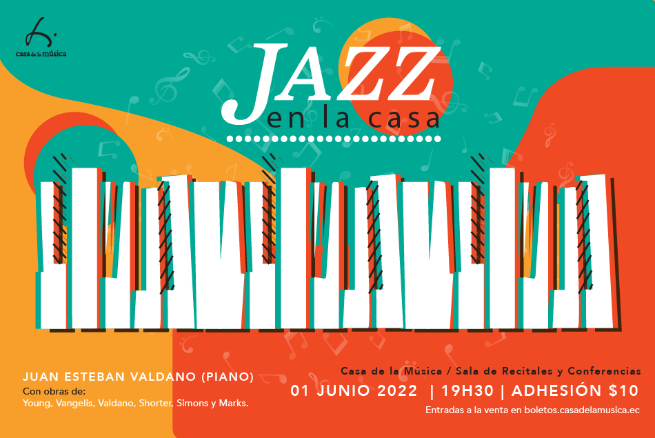 Jazz en la Casa: Juan Esteban Valdano (piano)