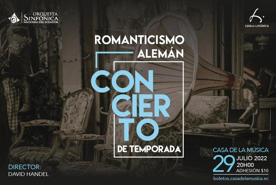 Orquesta Sinfónica Nacional: Romanticismo Alemán