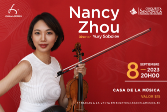 Orquesta Sinfónica Nacional: Nancy Zhou, violín 