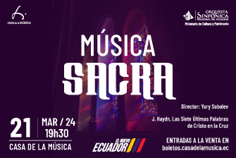 Orquesta Sinfónica Nacional del Ecuador: Música Sacra