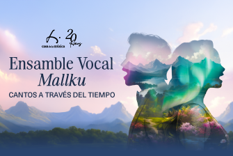 Ensamble Vocal Mallku: Cantos a través del tiempo