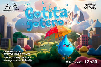 Segunda función Domingo Chiquito: Gotita Gotero