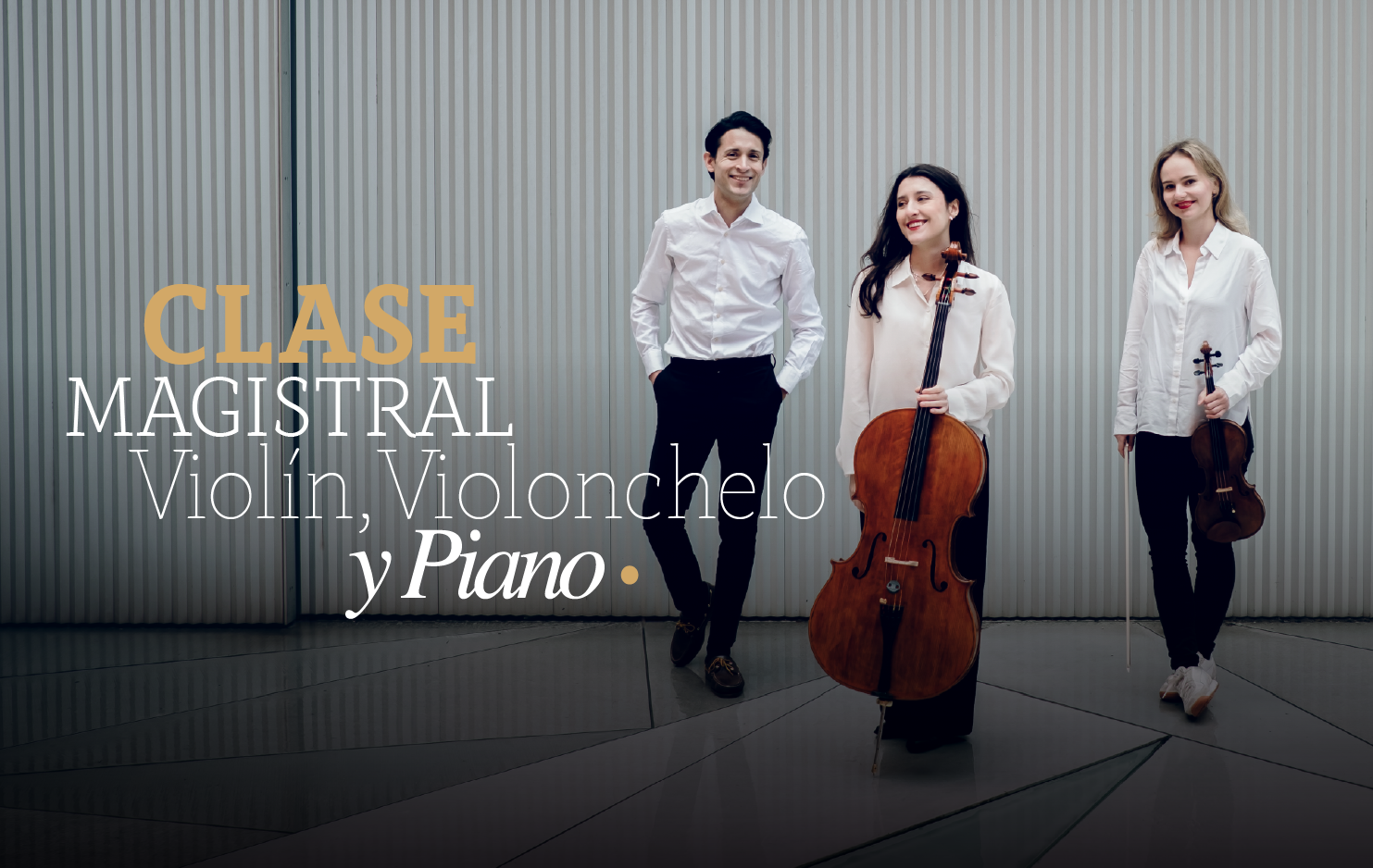      

 
   La Casa de la Música y la Embajada de España en el Ecuador tienen el agrado de invitar a instrumentistas de violín, violonchelo y piano a la Clase Magistral que ofrecerán los Maestros, Valerie Steenken, Concertino de la Orquesta Nacional 