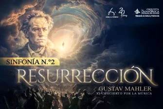 XI Concierto por la música: Sinfonía No. 2 Resurrección de Gustav Mahler