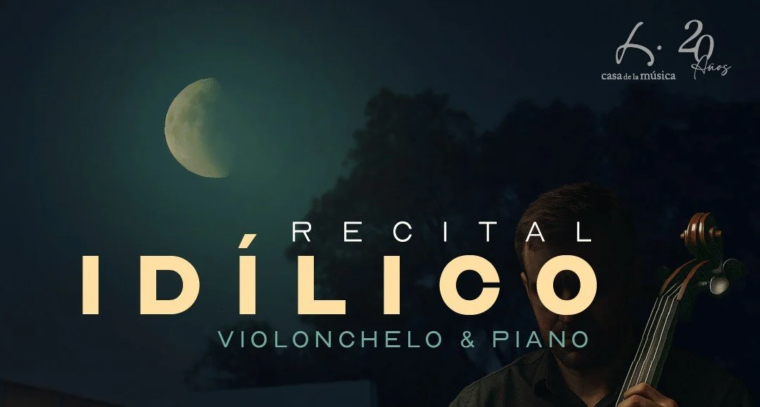 La Casa de la Música presenta IDÍLICO, un maravilloso recital de violonchelo y piano con los destacados músicos Moisés Pauta y Christian Ochoa Carrasco. En una velada llena de emoción y sensibilidad. El programa incluye la Sonata para vio