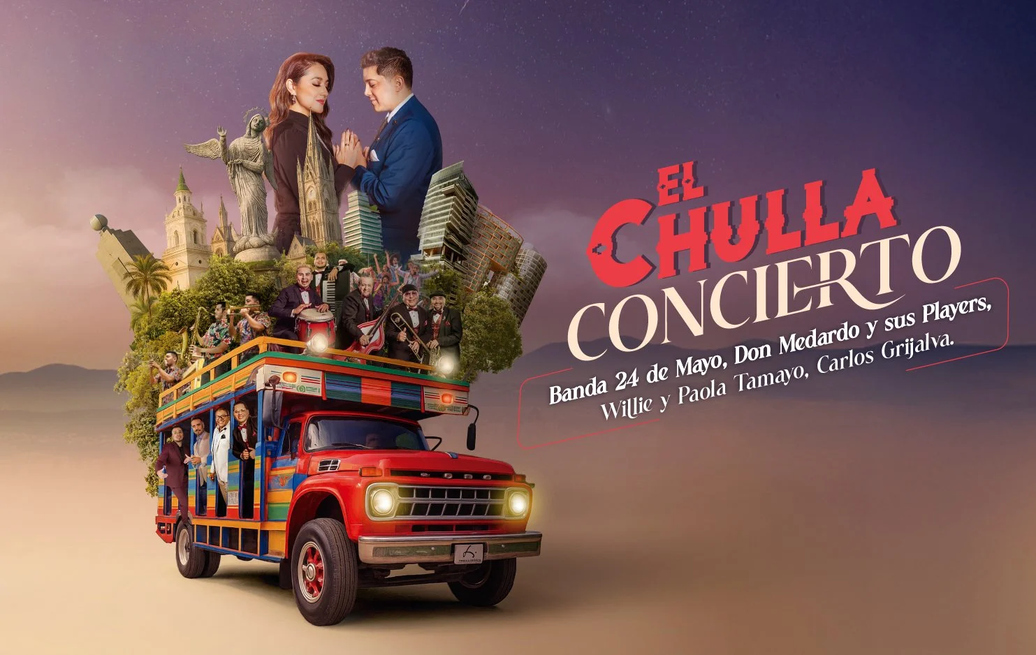      

 
   La Casa de la Música y WT Shows presentan EL CHULLA CONCIERTO, una noche para cantar, bailar y celebrar a lo grande a la Carita de Dios. La Banda 24 de Mayo enciende el espíritu festivo de la ciudad, baila al ritmo de Don Medardo y sus Pl