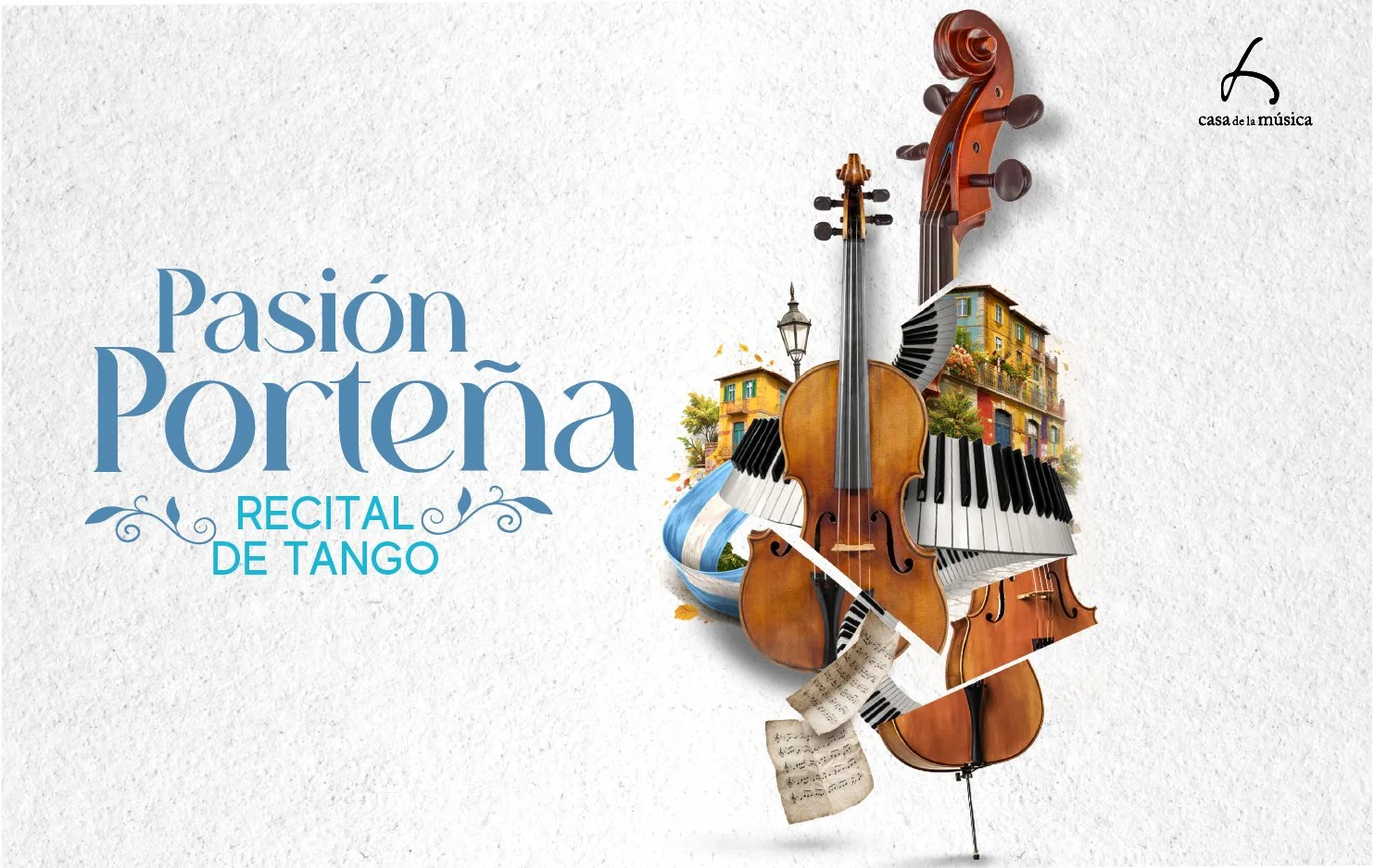      

 
   La Casa de la Música presenta PASIÓN PORTEÑA, un maravilloso recital con un talentoso ensamble de músicos Mateo Tejada y Daniel Vásquez (violín),&nbsp;Emilia Vásquez (viola),&nbsp;Amanda Haro (violonchelo),&nbsp;Jorge Juan López (piano) y