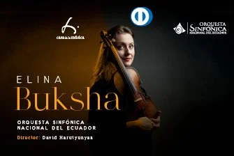 Orquesta Sinfónica Nacional: Elina Buksha (Violín)