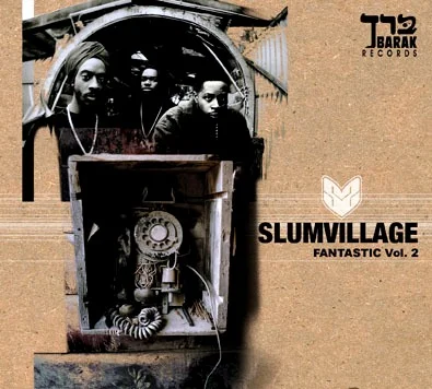 Slum Village - Fantastic, Vol. 2 (2000)