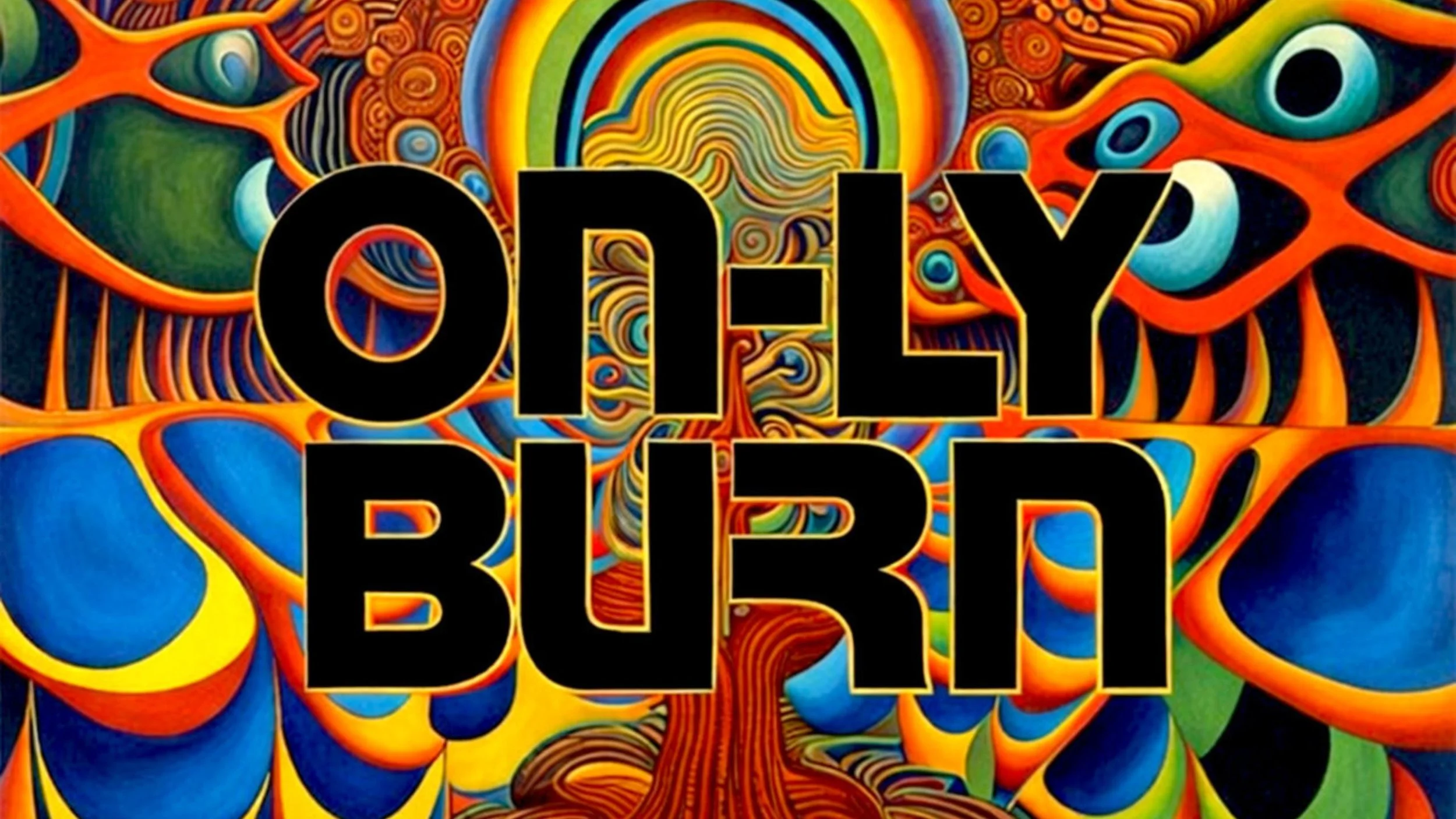 on-ly: burn