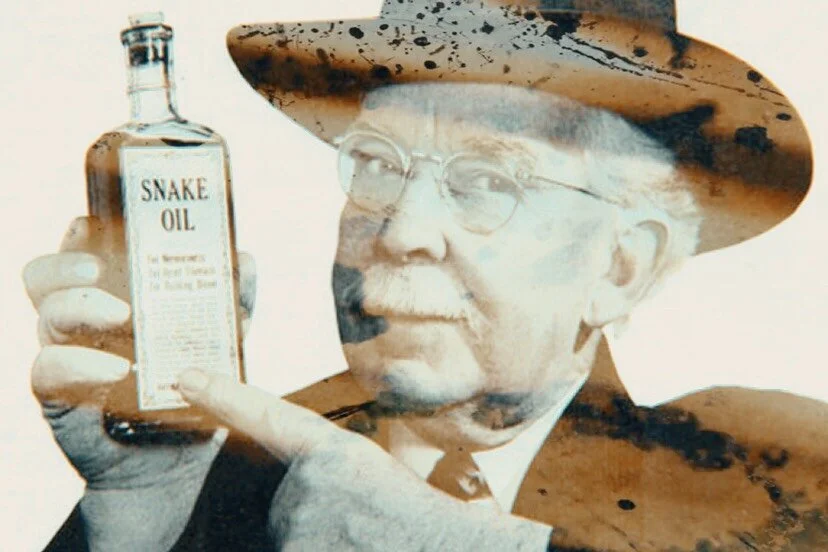 The Modern Snake Oil Salesman
