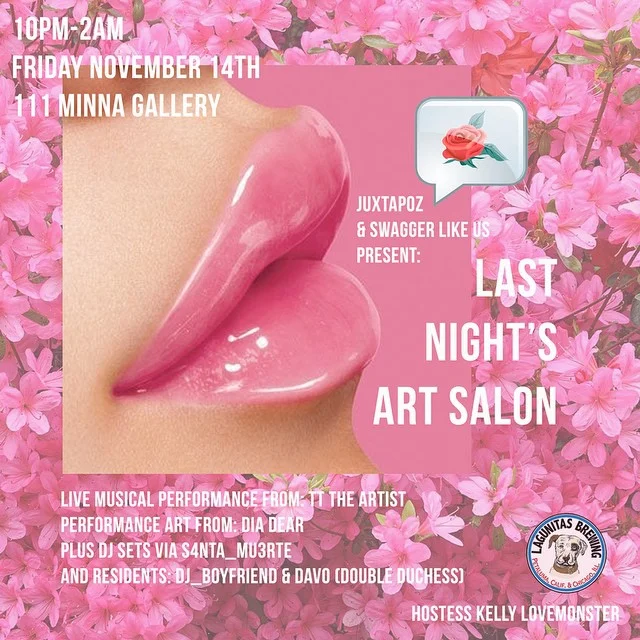 Juxtapoz Mag x Swagger Like Us  Present Last Night's Art Salon // TT THE ARTIST // DIA DEAR // DJ S4NTA_M3RTE // 111 MINNA GALLERY // NOV 14 🎉 #linkinbio