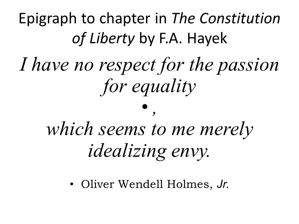 Epigraph+to+chapter+in+The+Constitution+of+Liberty+by+F.A.+Hayek.jpg