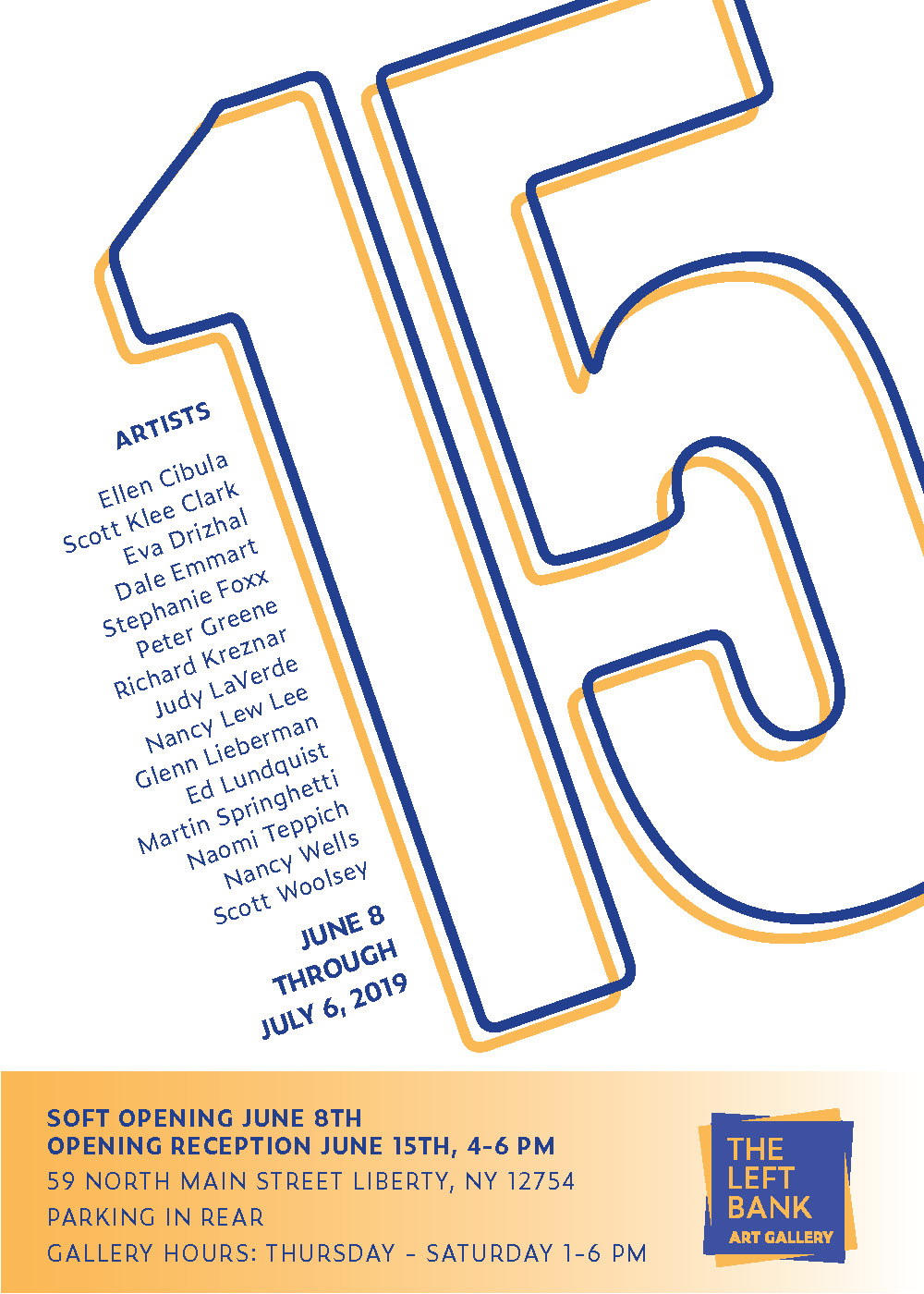 Left Bank Fifteen 6/8 - 7/13 2019