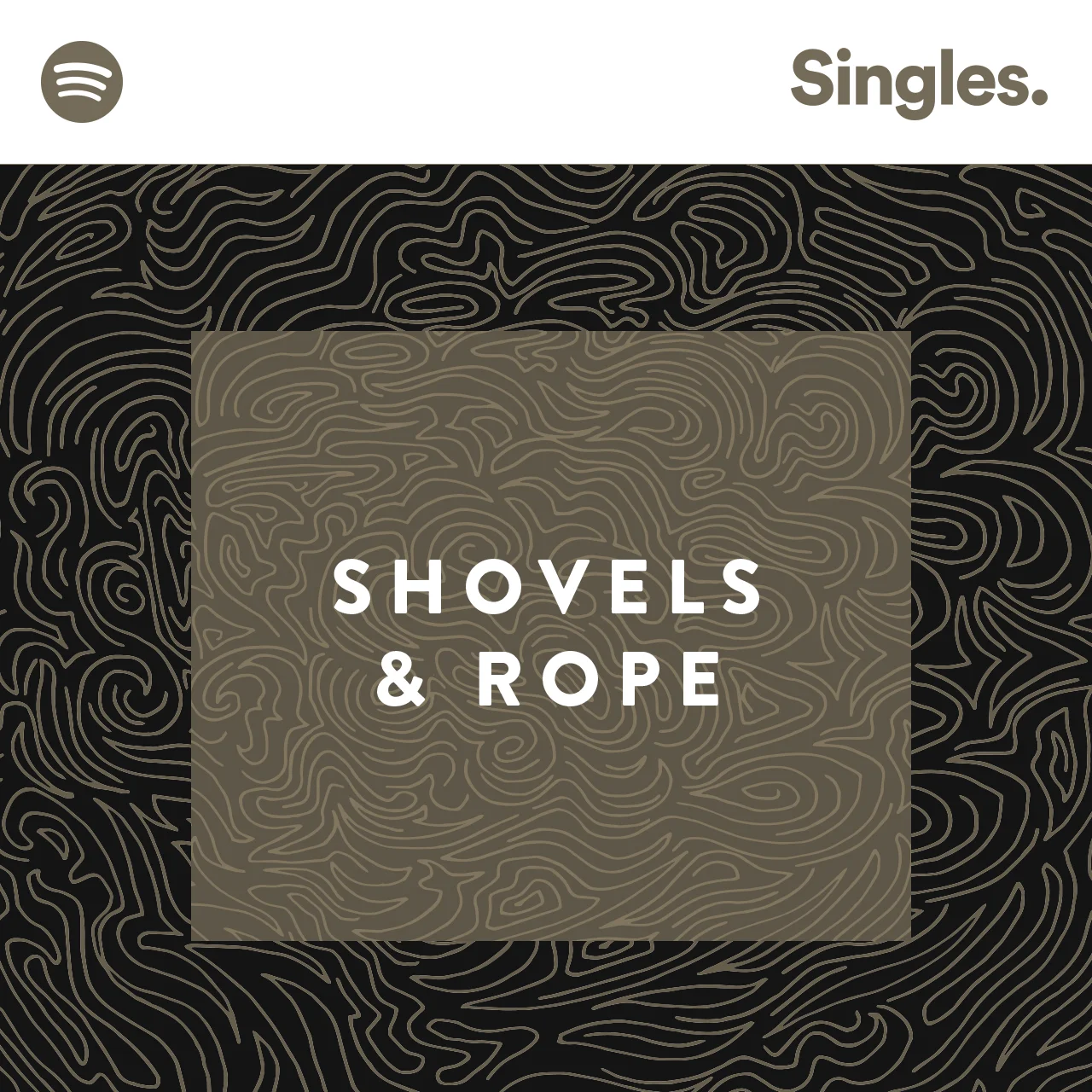 Shovels & Rope