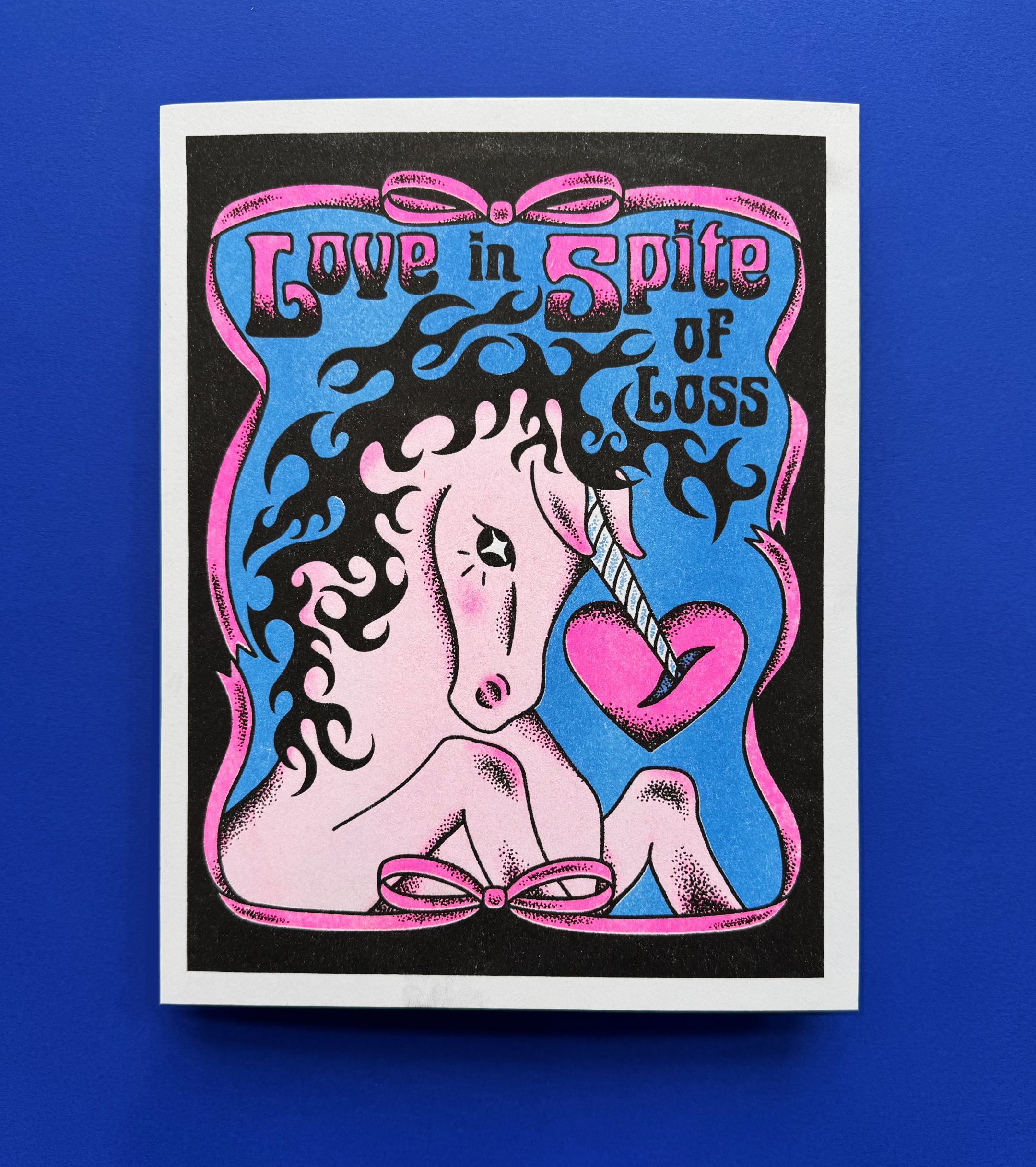 Love in Spite of Loss : Risograph by Renographics