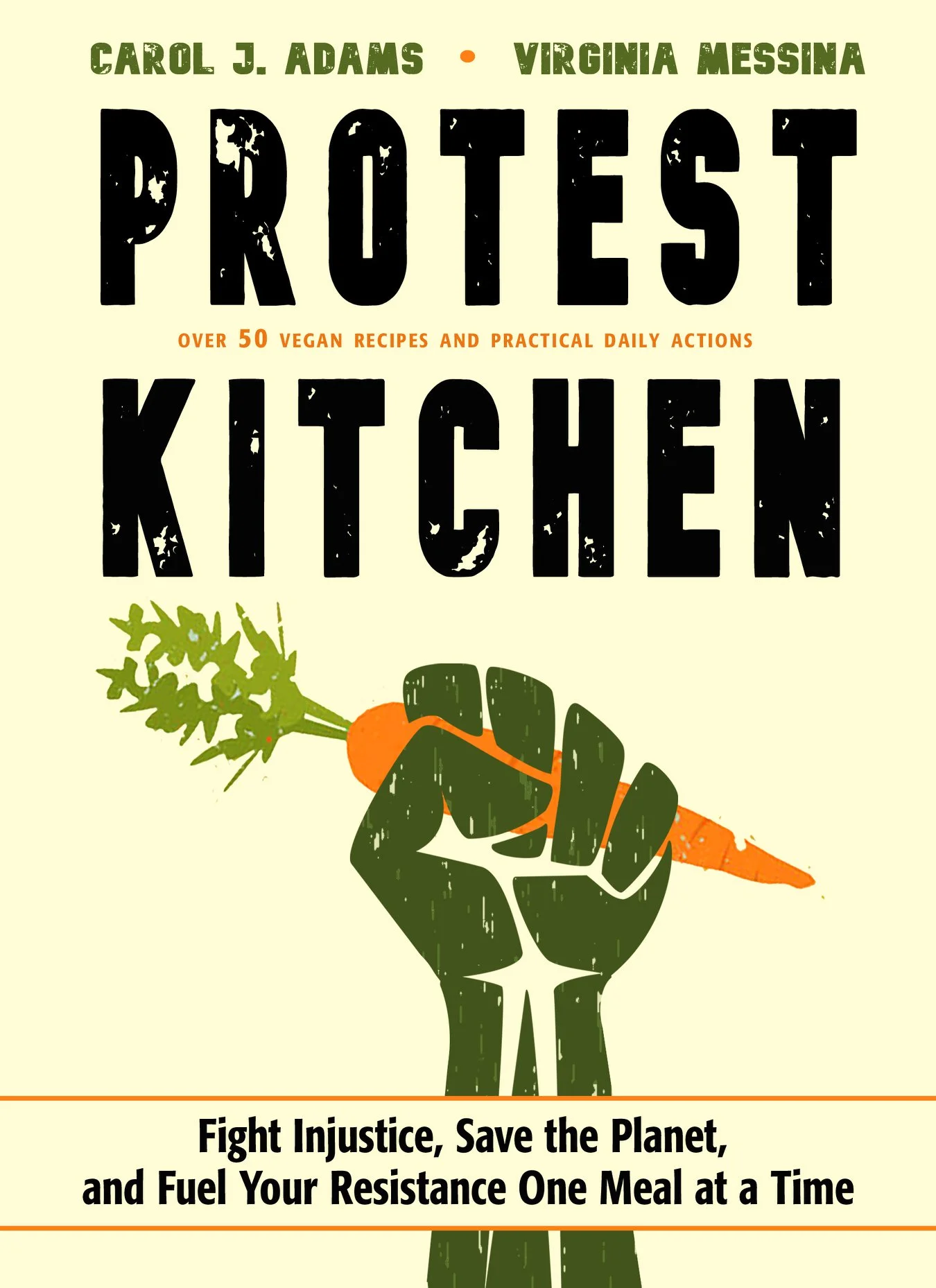 Protest Kitchen  Reading Group Guides