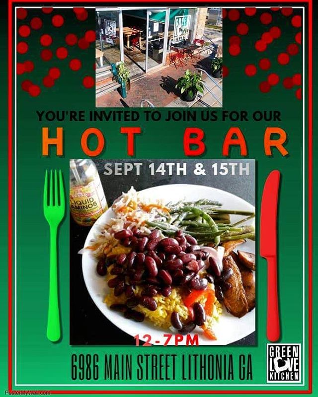 💚🔥💚 HOT BAR Saturday at Green Love Kitchen. Come join us for lunch/dinner. #LithoniasBestKeptSecret #veganfood #atlvegan #foodlover #foodstagram #atleats #eatclean #wellnessblogger #foodblogger #goodeats #plantbased