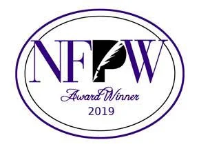 Winner in NFPW’s National Communications Contest, 2019 Third in Nonfiction Books for Adult Readers - Biography