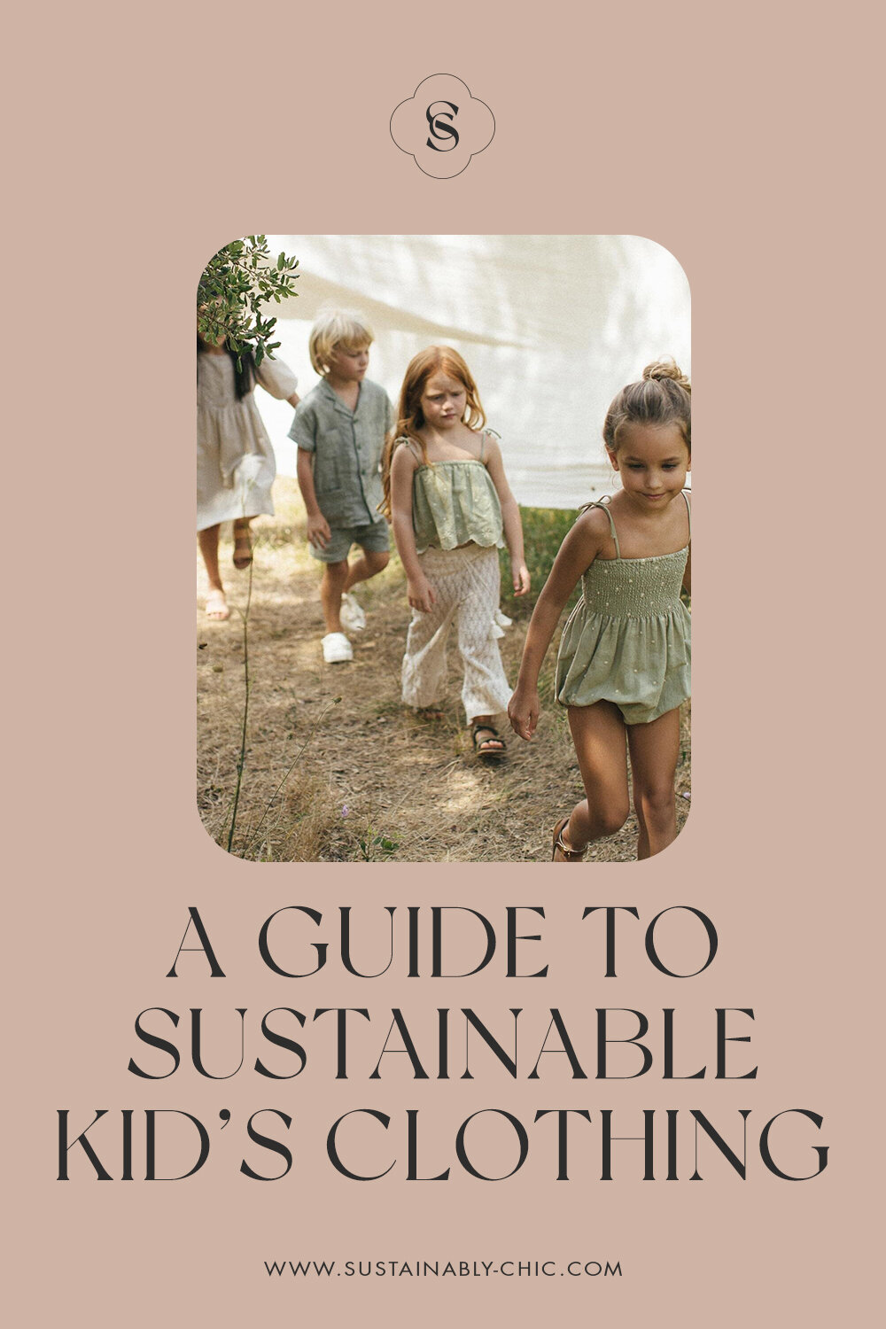 Sustainably Chic | Sustainable Fashion & Parenting Blog | The Best Sustainable Clothing Brands for Kids.jpg