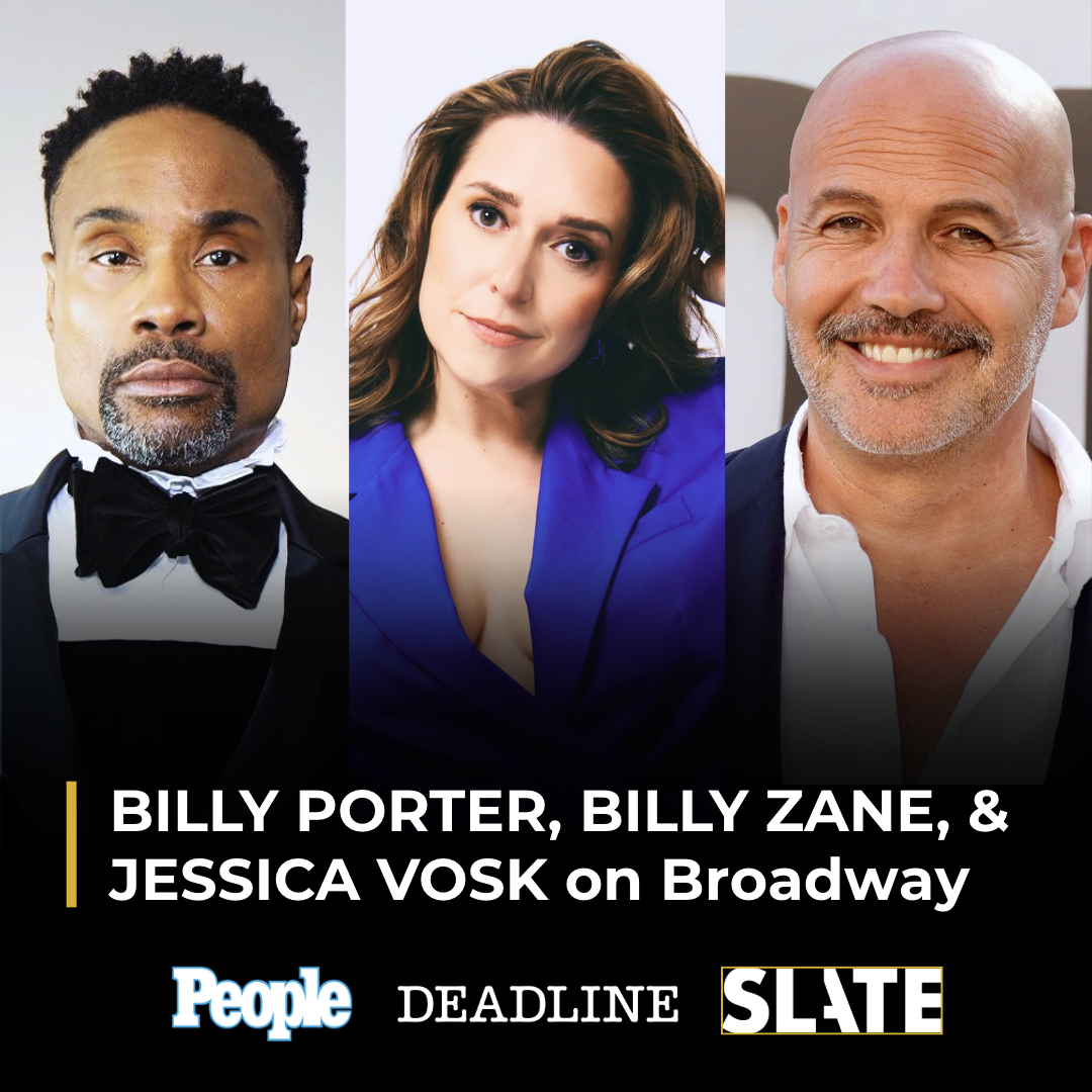 Wooden Directs Billy Porter, Billy Zane, &amp; Jessica Vosk on Broadway