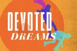 Sarah stars in the Off-Broadway play, "Devoted Dreams"