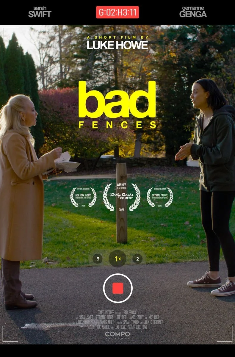 "Bad Fences" Festival Selections (ongoing)
