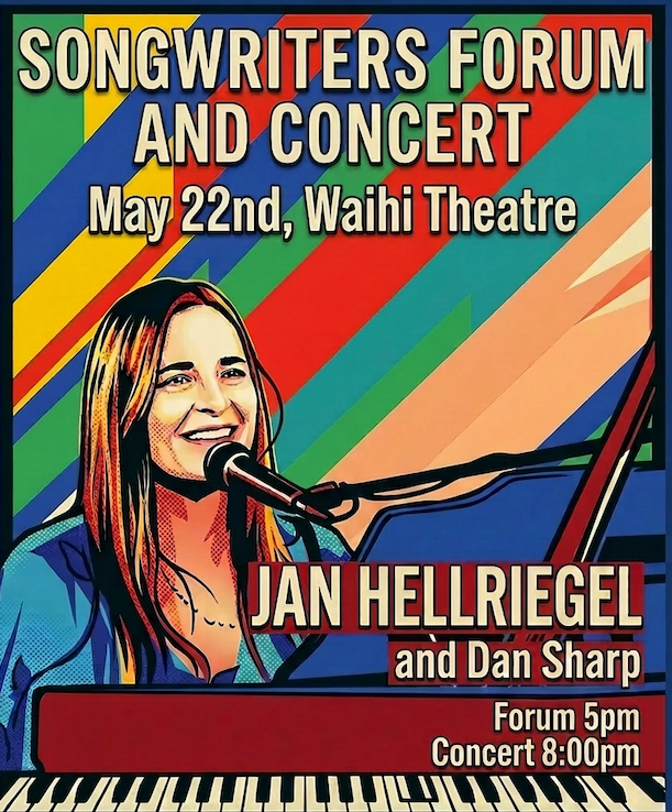 Waihi Concert and Songwriters Forum Friday May 22nd.