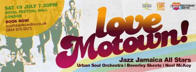 LOVE MOTOWN by the Jazz Jamaica All Stars and Urban Soul Orchestra
