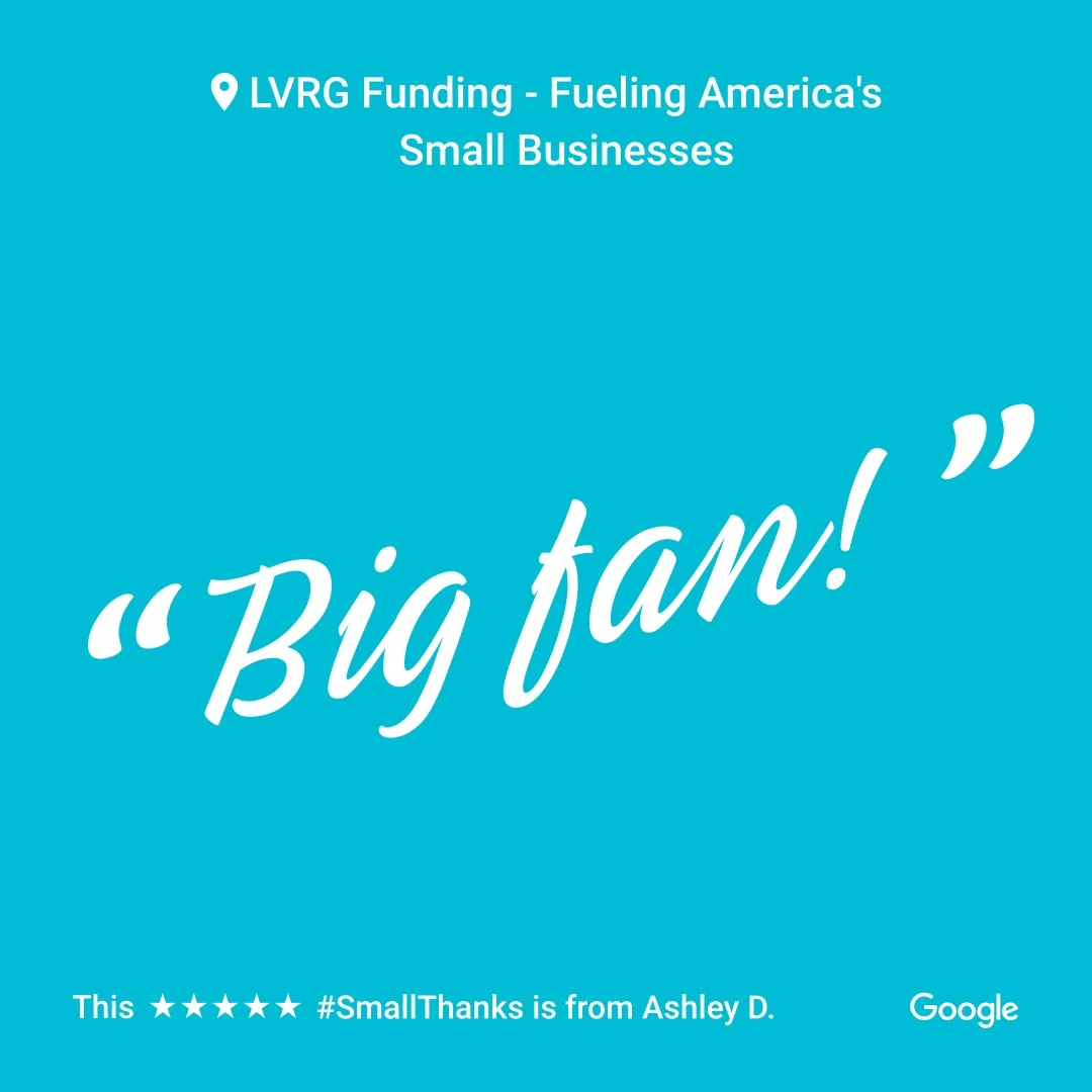 LVRG+Funding+Review+Social+Graphic+Small+Thanks+Google+My+Business+5.jpg