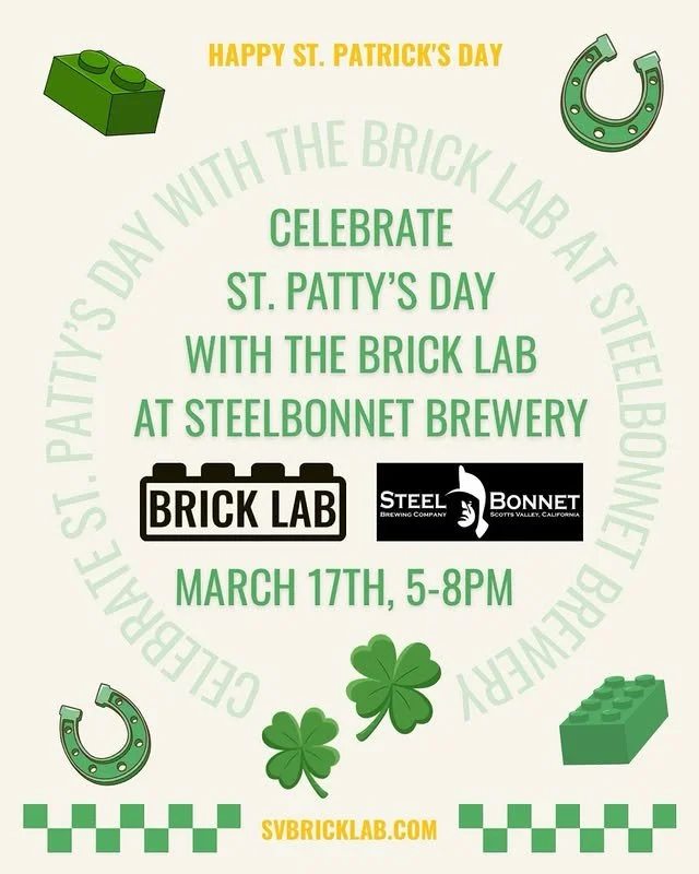 St. Paddy's Day w/ Brick Lab