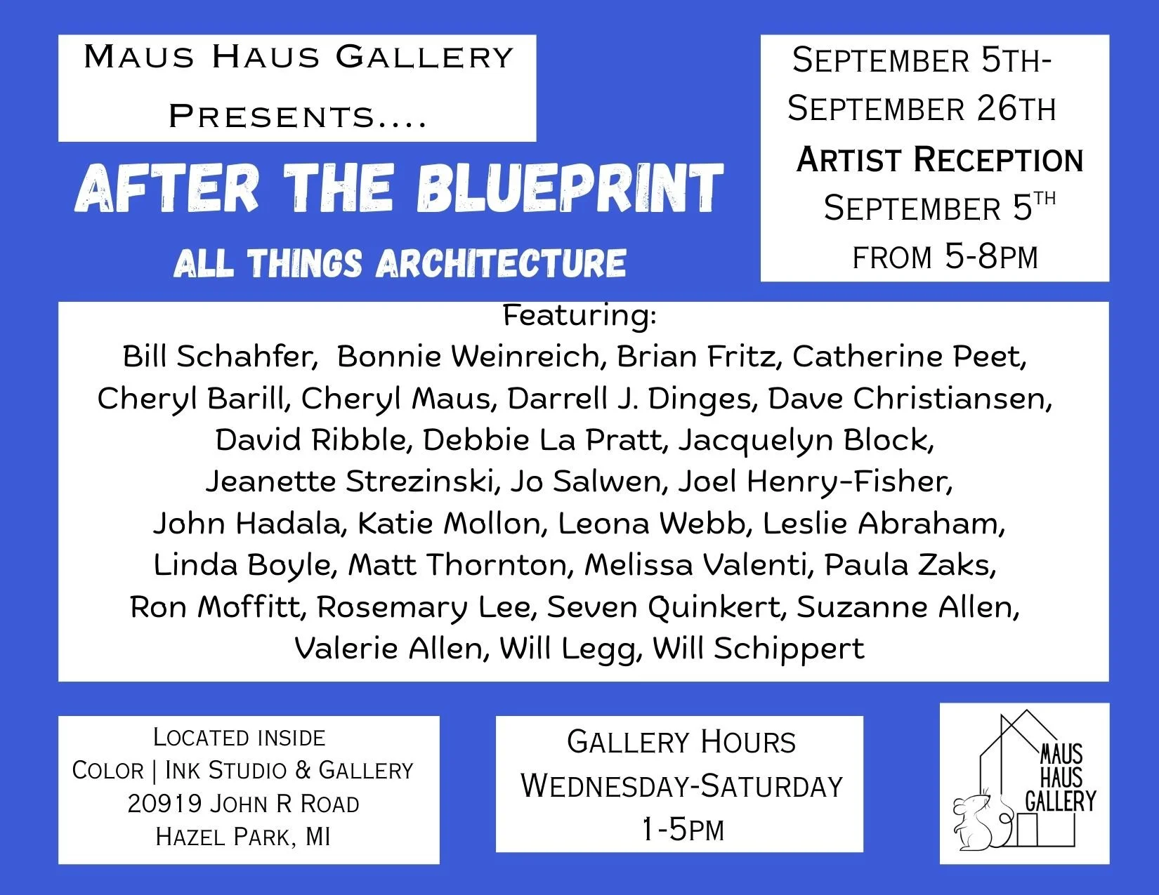 After The Blueprint at Maus Haus Gallery