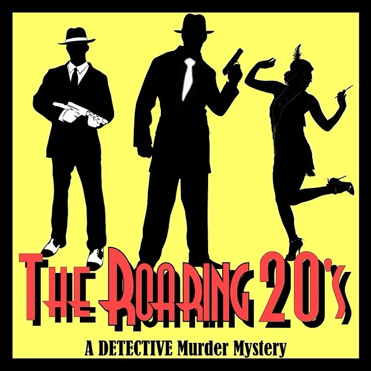 The Roaring 20s a Detective Murder Mystery