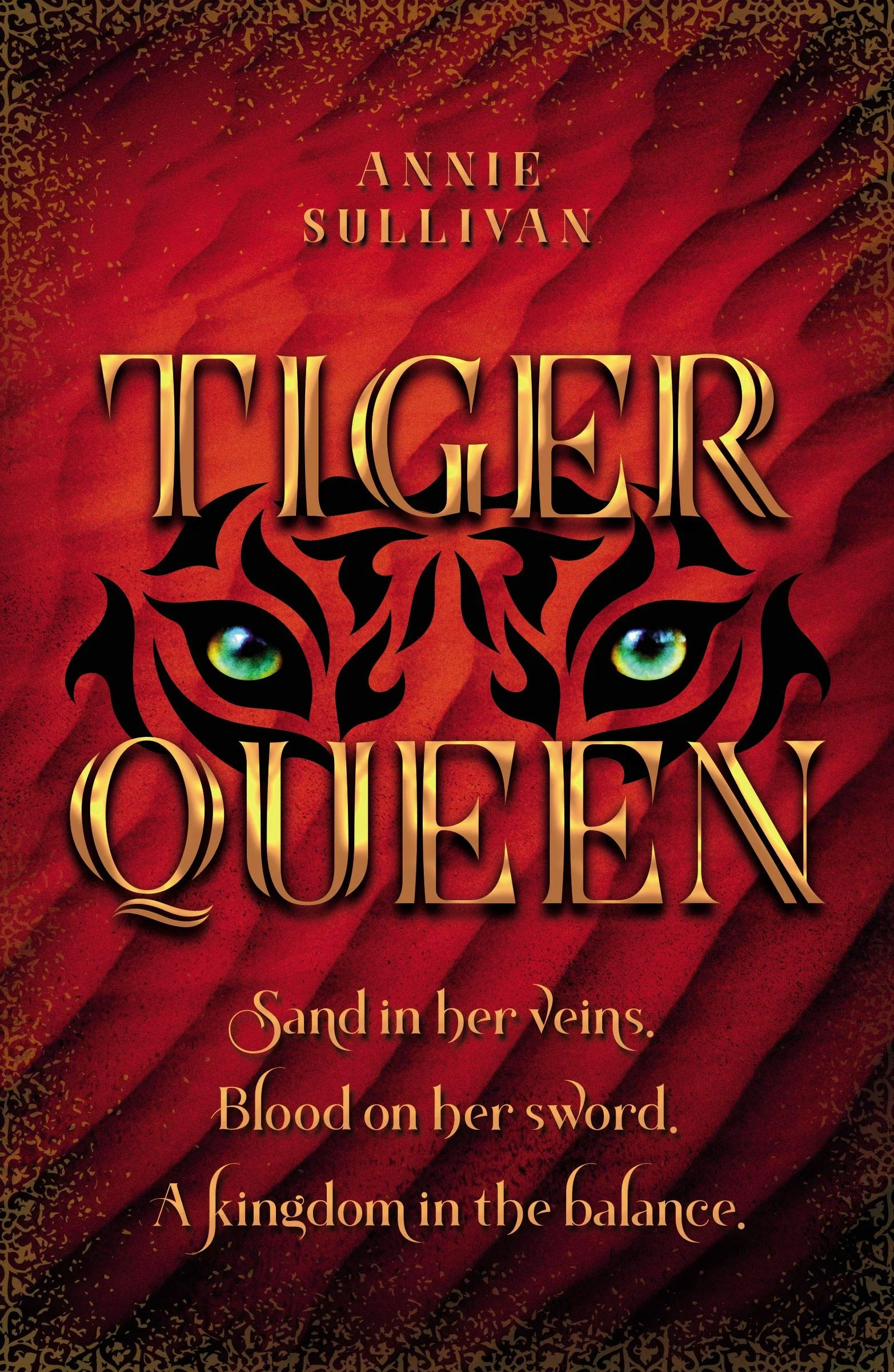 The gorgeous cover of Tiger Queen by Annie Sullivan