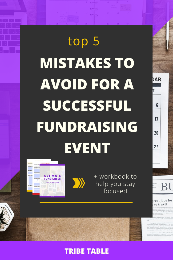 top 5 mistakes to avoid for a successful fundraising event 2.png