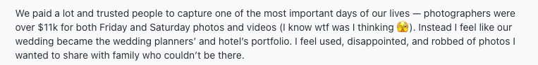 Screenshot of a Reddit bride sharing her disappointment after spending over $11,000 on wedding photography and videography, saying the photos focused more on wedding planners and hotel details than meaningful memories with family and loved ones.