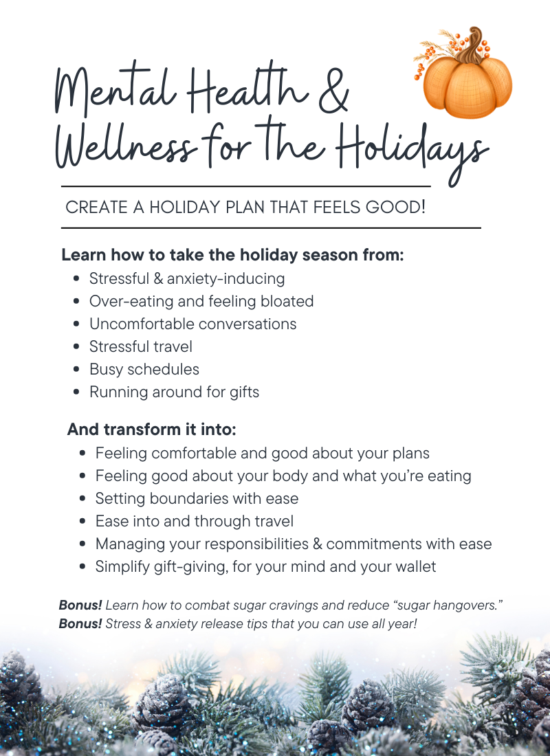 3 Tips to Improve Your Holidays: Reduce Stress and Improve Your Mental Health