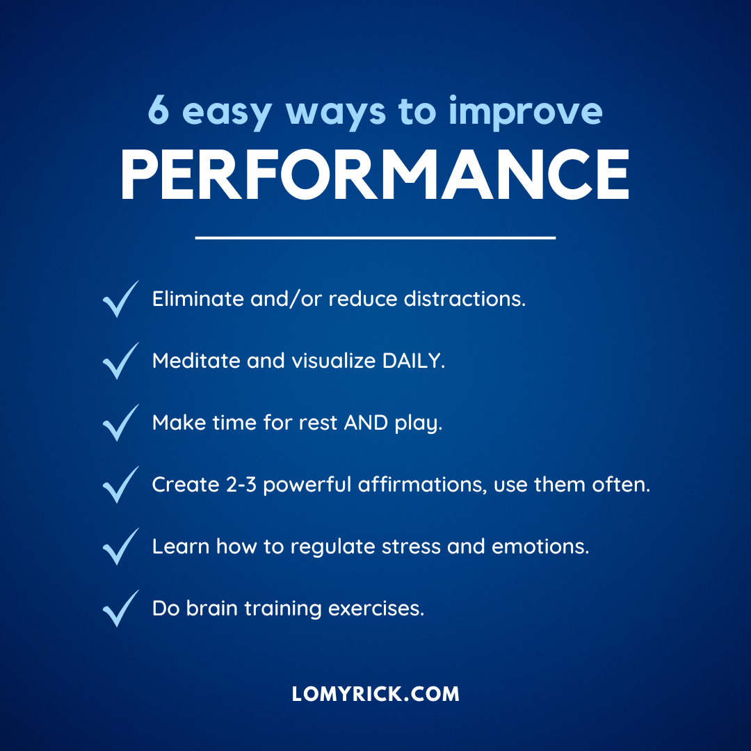6 Simple Ways to Boost Your Performance and Achieve Your Goals