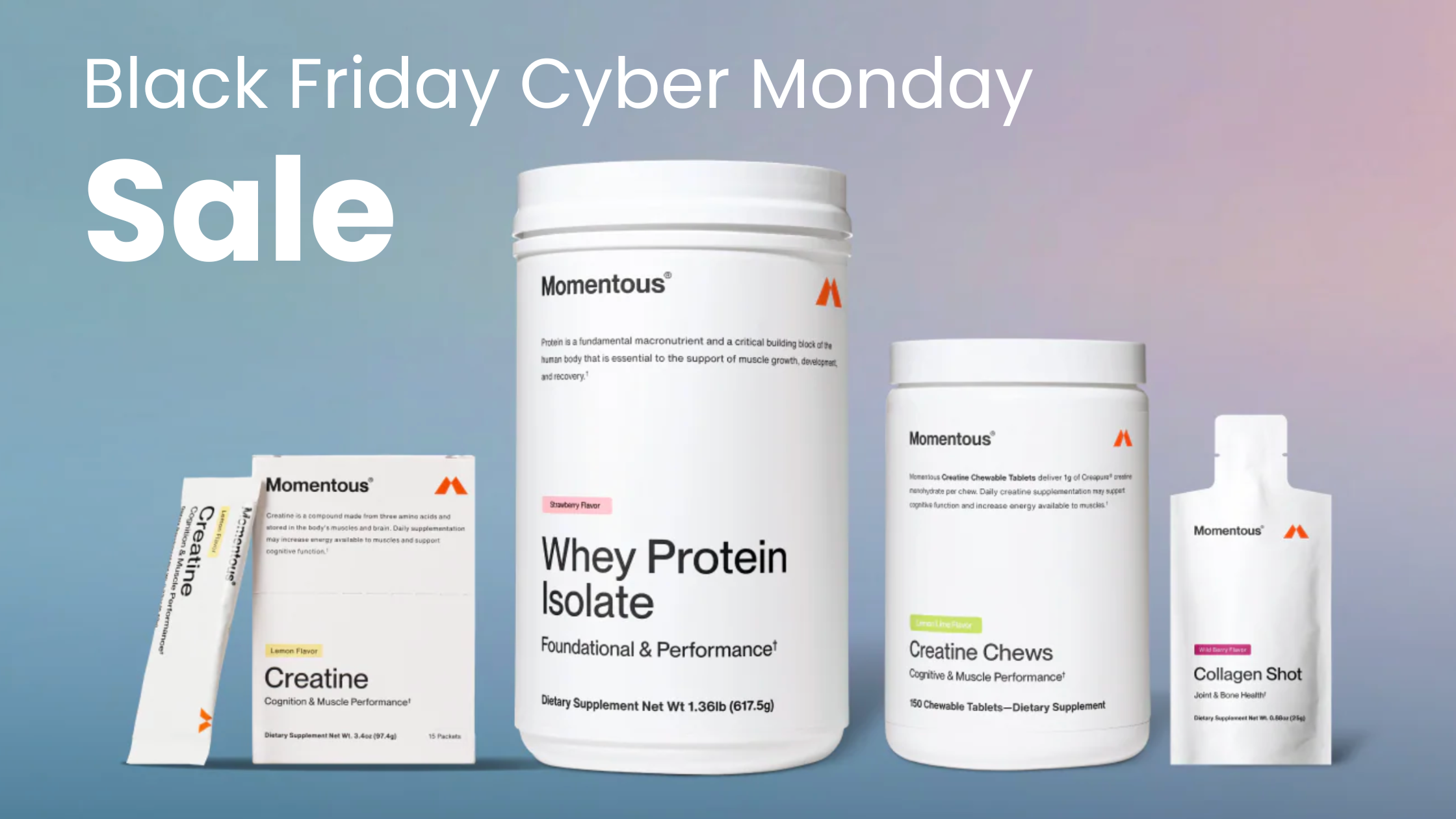 Momentous Black Friday Cyber Monday Sale - Up to 40% off