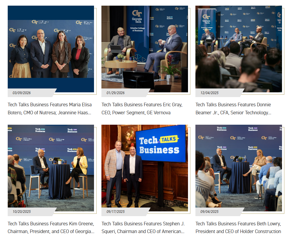 Screenshot from the Tech Talks Business website showing various events, speakers, and photos. Source and Photos: Georgia Tech Scheller College of Business.