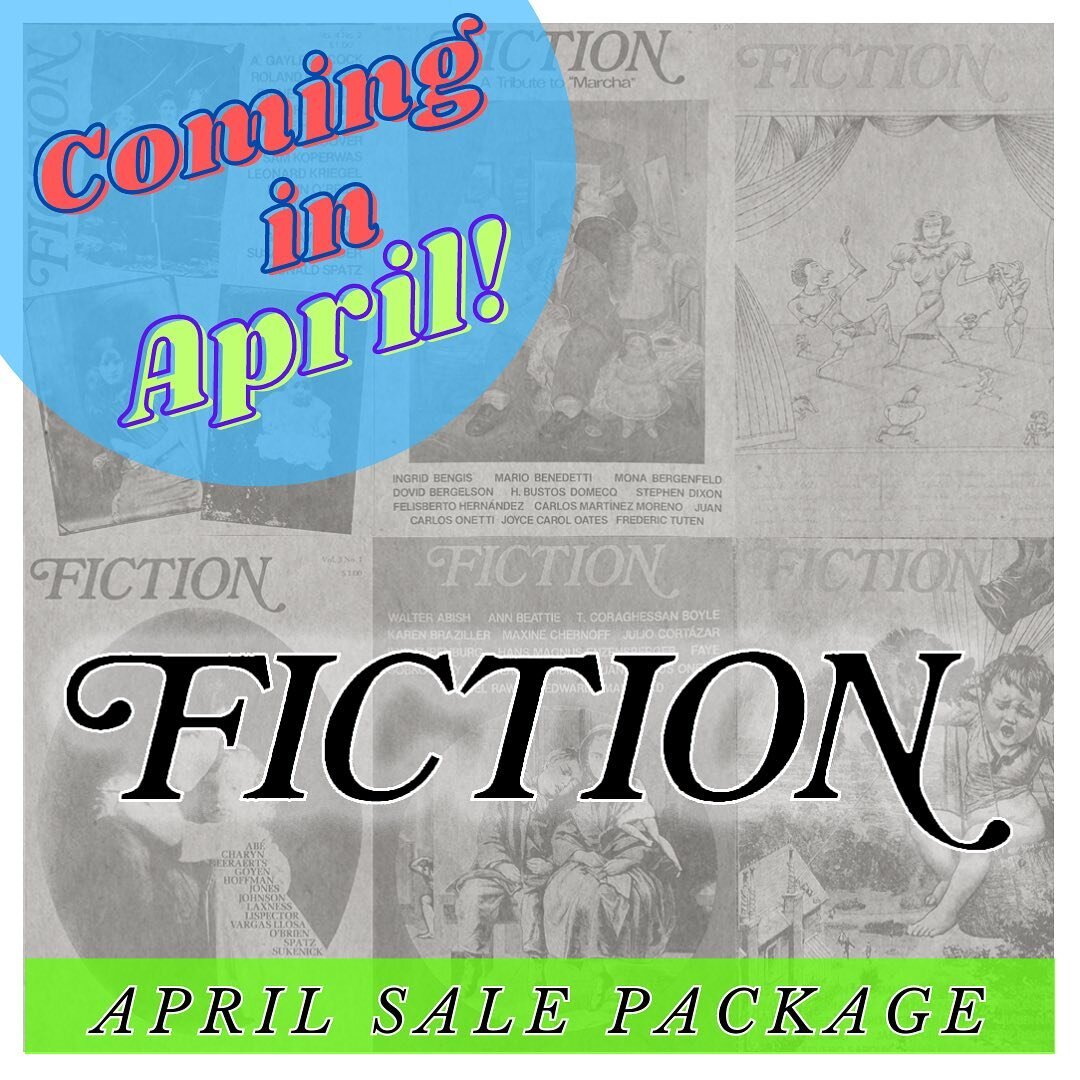 Coming this April is a FICTION special sale package!
This limited collection includes:
-Six selected first editions of FICTION published between 1974-1976.
-All selected issues are vintage oversized journals. (10&rdquo; x 14&rdquo;)
-This special col