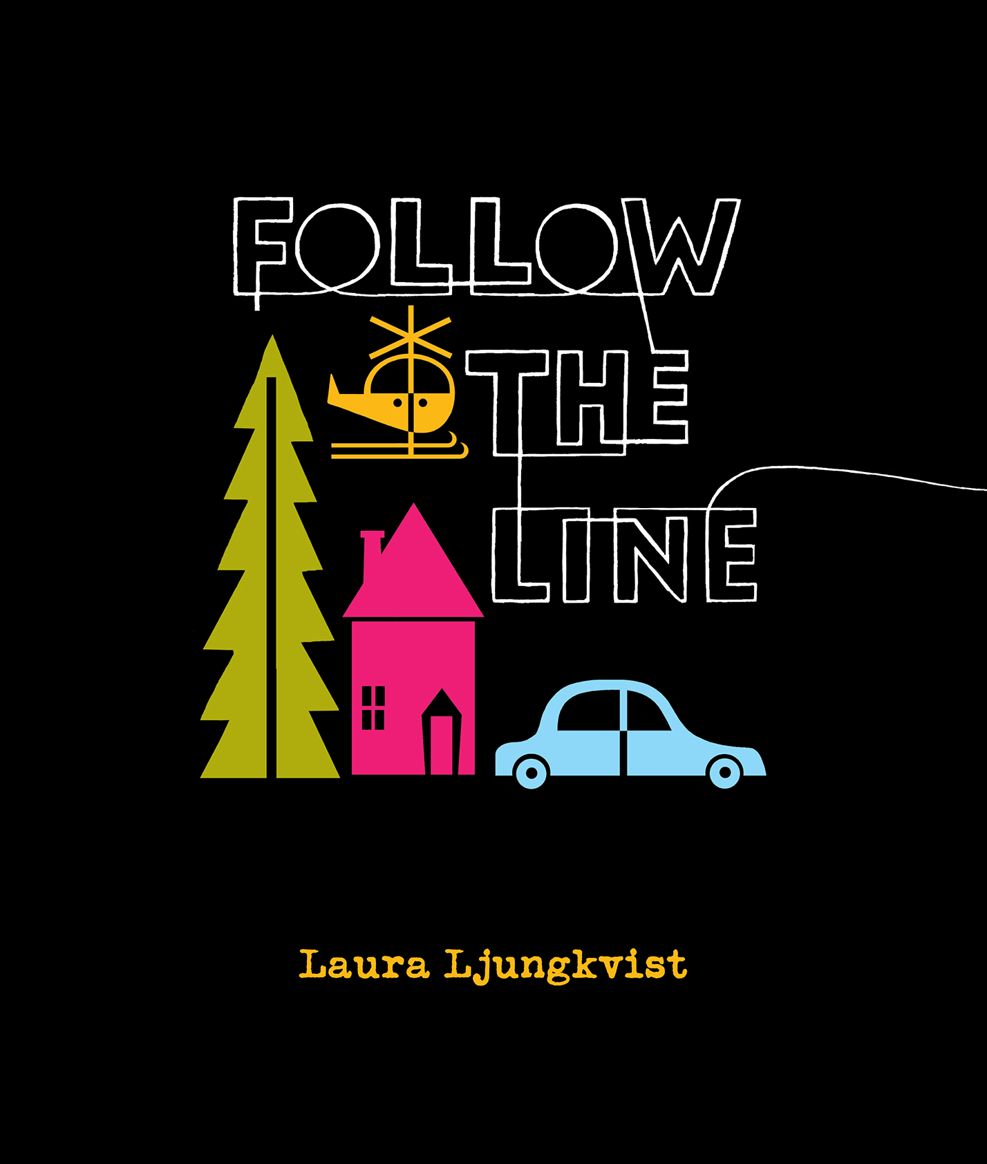 FOLLOW THE LINE
